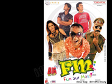 FM (100% FUN AUR MASTI)